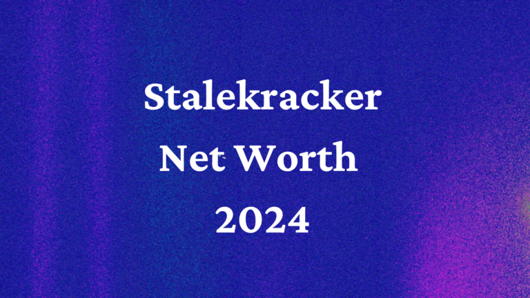 stalekracker net worth