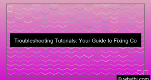 desain troubleshooting tutorials